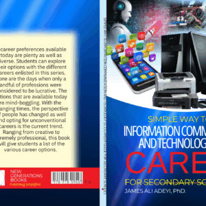 Simple Way to Information Communication and Technology (ICT) Career